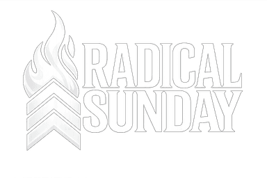 Radical Sunday